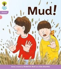 bokomslag Oxford Reading Tree: Level 1+: Floppy's Phonics Fiction: Mud!