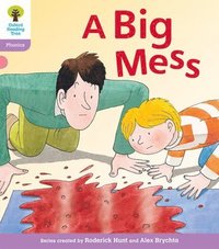 bokomslag Oxford Reading Tree: Level 1+: Floppy's Phonics Fiction: A Big Mess