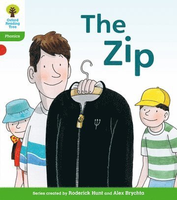 Roderick Hunt, Kate Ruttle - Oxford Reading Tree: Level 2: Floppy's Phonics Fiction: The Zip, Häftad