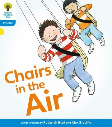 bokomslag Oxford Reading Tree: Level 3: Floppy's Phonics Fiction: Chairs in the Air
