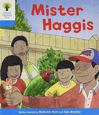 Oxford Reading Tree: Level 3 More a Decode and Develop Mister Haggis 1