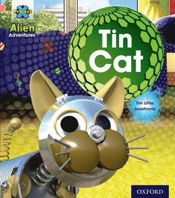 Tim Little - Project X: Alien Adventures: Pink: Tin Cat, Häftad