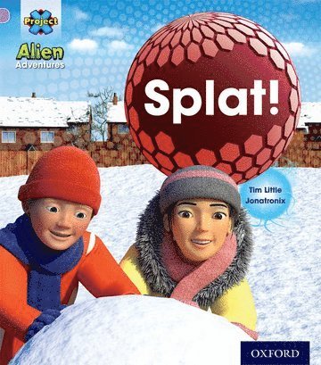 bokomslag Project X: Alien Adventures: Lilac: Splat!