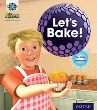 bokomslag Project X: Alien Adventures: Pink:Let's Bake!