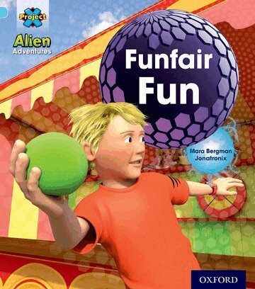 Mara Bergman - Project X: Alien Adventures: Blue: Funfair Fun, Häftad