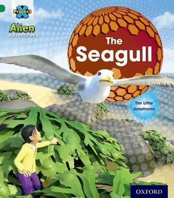 Tim Little - Project X: Alien Adventures: Green: The Seagull, Häftad