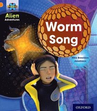 bokomslag Project X: Alien Adventures: Orange: Worm Song