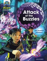 bokomslag Project X: Alien Adventures: Turquoise: Attack of the Buzzles