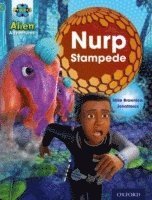 Project X: Alien Adventures: Turquoise: Nurp Stampede 1