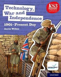 bokomslag KS3 History 4th Edition: Technology, War and Independence 1901-Present Day Student Book