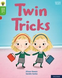 bokomslag Oxford Reading Tree Word Sparks: Level 2: Twin Tricks