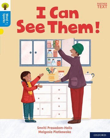 Smriti Prasadam-Halls - Oxford Reading Tree Word Sparks: Level 3: I Can See Them!, Häftad