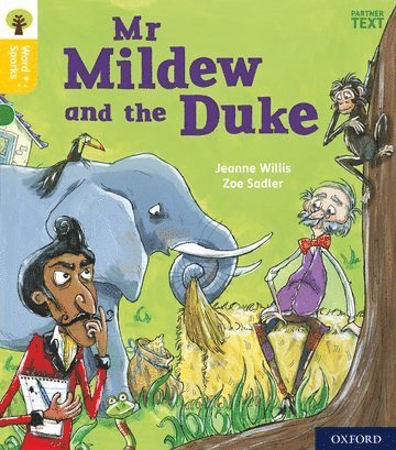 Oxford Reading Tree Word Sparks: Level 5: Mr Mildew and the Duke 1