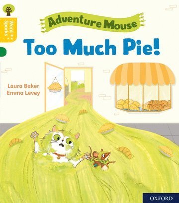 Oxford Reading Tree Word Sparks: Level 5: Too Much Pie! 1