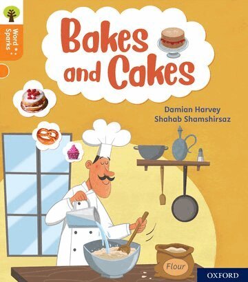 Damian Harvey - Oxford Reading Tree Word Sparks: Level 6: Bakes and Cakes, Häftad