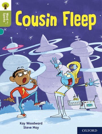 Kay Woodward - Oxford Reading Tree Word Sparks: Level 7: Cousin Fleep, Häftad