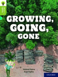 bokomslag Oxford Reading Tree Word Sparks: Level 7: Growing, Going, Gone