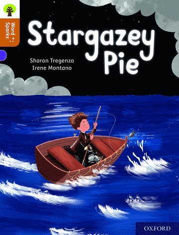 Oxford Reading Tree Word Sparks: Level 8: Stargazey Pie 1