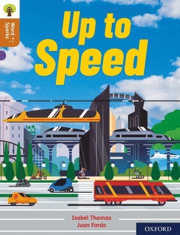 bokomslag Oxford Reading Tree Word Sparks: Level 8: Up To Speed