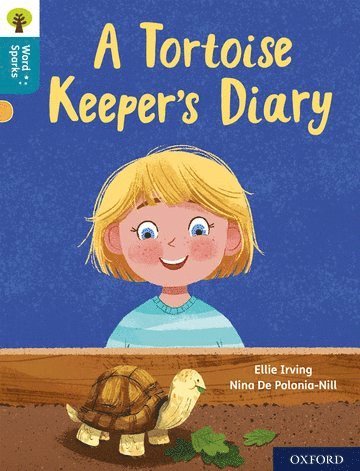 Oxford Reading Tree Word Sparks: Level 9: A Tortoise Keeper's Diary 1
