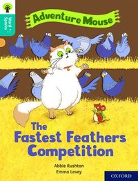 bokomslag Oxford Reading Tree Word Sparks: Level 9: The Fastest Feathers Competition