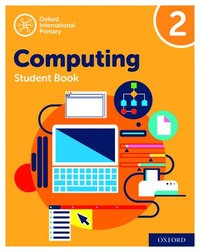 bokomslag Oxford International Computing: Student Book 2