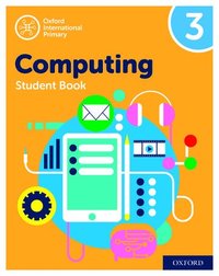 bokomslag Oxford International Computing: Student Book 3