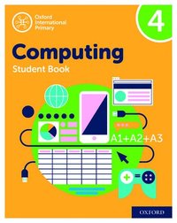 bokomslag Oxford International Computing: Student Book 4
