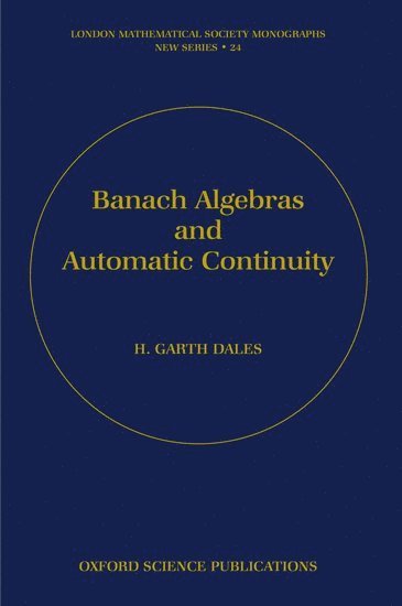 bokomslag Banach Algebras and Automatic Continuity