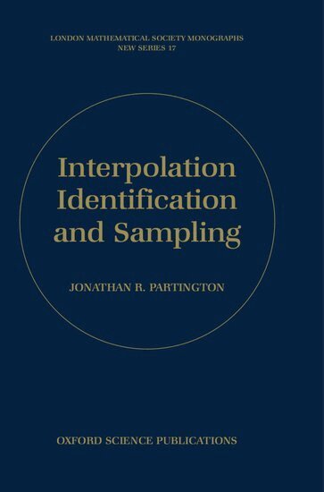 Jonathan R. Partington - Interpolation, Identification, and Sampling, Inbunden