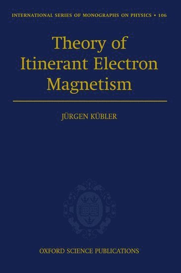 bokomslag Theory of Itinerant Electron Magnetism