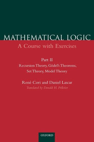 Mathematical Logic: Part 2 1