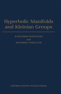 bokomslag Hyperbolic Manifolds and Kleinian Groups