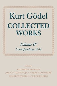 bokomslag Kurt Gdel: Collected Works: Volume IV
