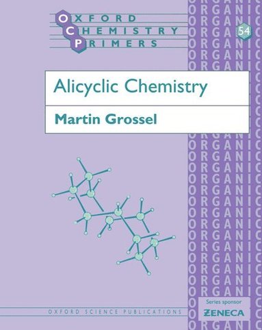 Martin Grossel - Alicyclic Chemistry, Häftad
