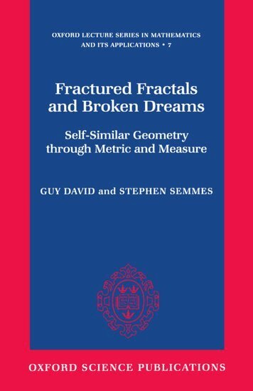 Guy David, Stephen Semmes - Fractured Fractals and Broken Dreams, Inbunden