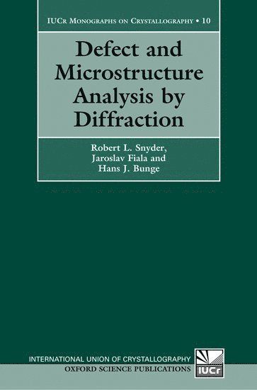 bokomslag Defect and Microstructure Analysis by Diffraction