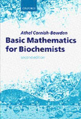 Basic Mathematics for Biochemists 1