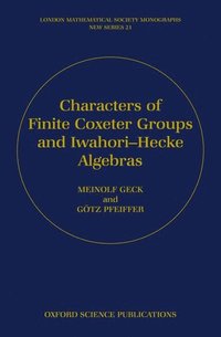 bokomslag Characters of Finite Coxeter Groups and Iwahori-Hecke Algebras