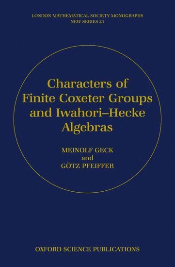 bokomslag Characters of Finite Coxeter Groups and Iwahori-Hecke Algebras