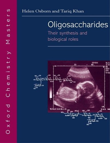 Osborn, Khan - Oligosaccharides, Häftad