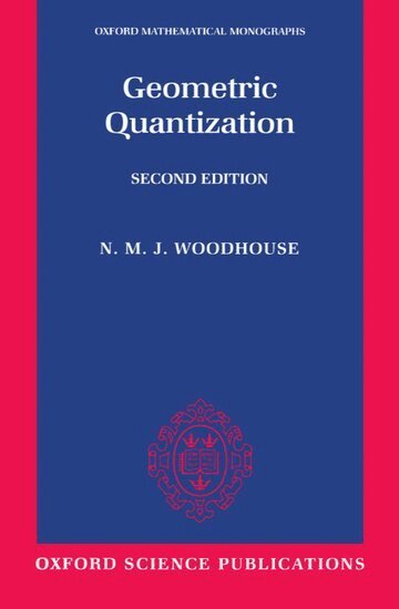 Woodhouse - Geometric Quantization, Häftad