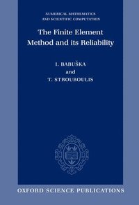 bokomslag The Finite Element Method and its Reliability