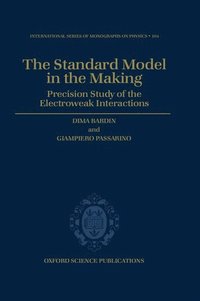bokomslag The Standard Model in the Making