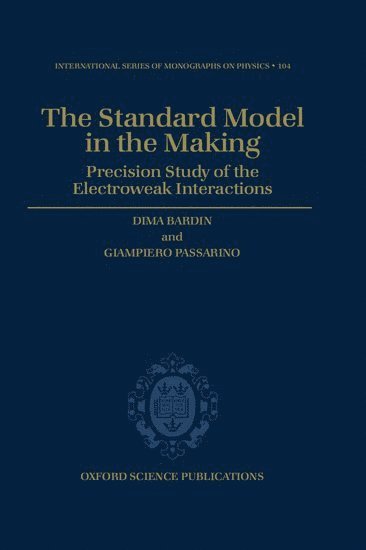 The Standard Model in the Making 1