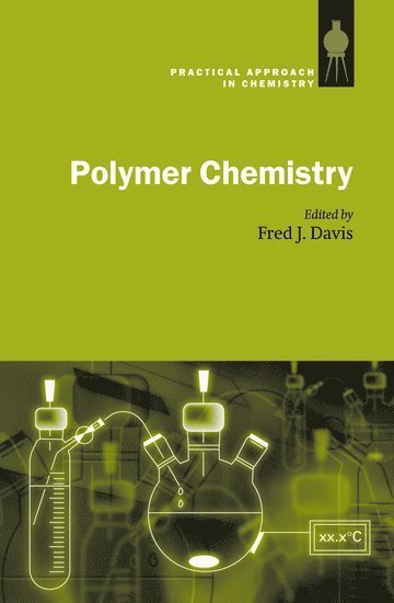 Fred J. David, Fred J. Davis, University of Reading) Davis, Fred J. (Department of Chemistry - Polymer Chemistry, Inbunden