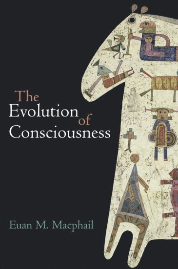 bokomslag The Evolution of Consciousness