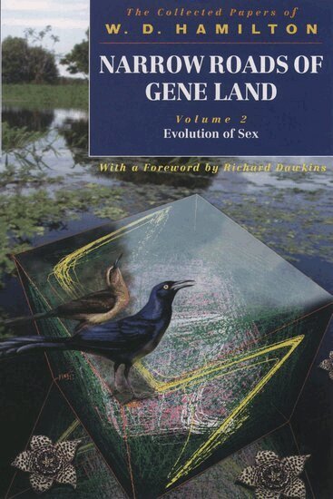 W. D. Hamilton - Narrow Roads of Gene Land: Volume 2: Evolution of Sex, Häftad