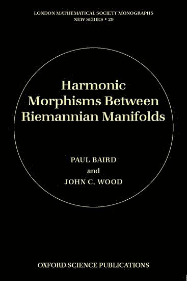 Harmonic Morphisms Between Riemannian Manifolds 1