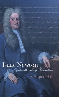 bokomslag Isaac Newton: Eighteenth-century Perspectives